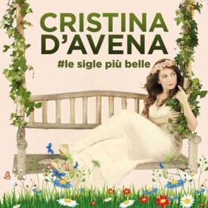 Che campioni Holly e Benji! - Cristina D'Avena (Ft. Marco Destro)