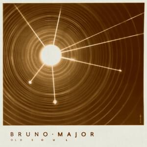 Old Soul - Bruno Major