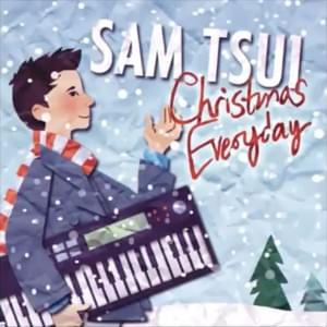 All i want for christmas is you - Sam Tsui