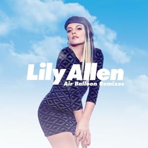 Air Balloon (Taiki & Nulight Vocal Remix) - Lily Allen & Taiki Nulight