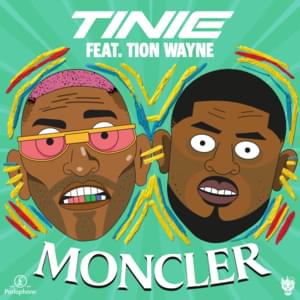 Moncler - Tinie Tempah (Ft. Tion Wayne)