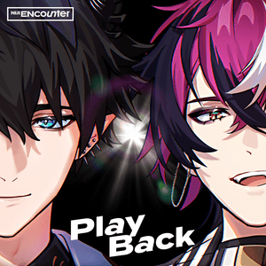 Play Back - NIJISANJI EN (Ft. Doppio Dropscythe & Ren Zotto)