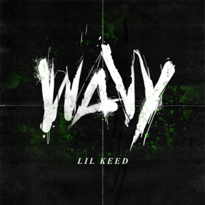 Wavy - Lil Keed