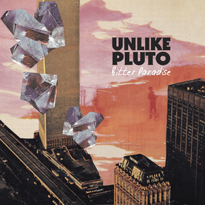 Now I Don’t Care - Unlike Pluto