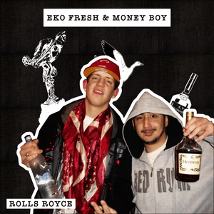 Rolls Royce - Eko Fresh & Money Boy