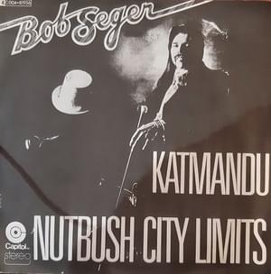 Katmandu - Bob Seger