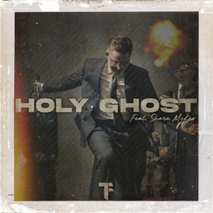 Holy Ghost - Taylor Fish (Ft. Shara Mckee)