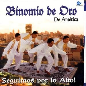 Manantial de Amor - Binomio De Oro De América