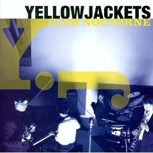 Up from New Orleans - Yellowjackets