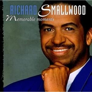 Glory Of The Lord - Richard Smallwood