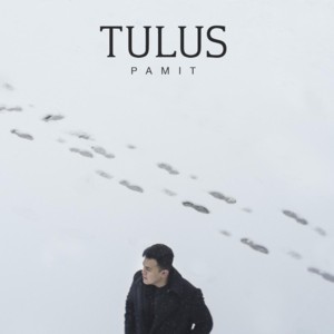 Pamit - Tulus