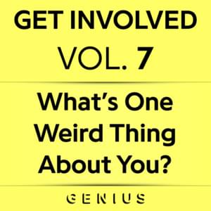 What’s One Weird Thing About You? - Lyrxo Users