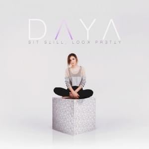 Got the Feeling - Daya