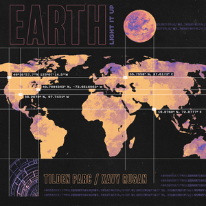 Earth (Light It up) - Tilden Parc & Xavy Rusan