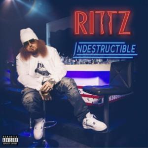 Indestructible - Rittz