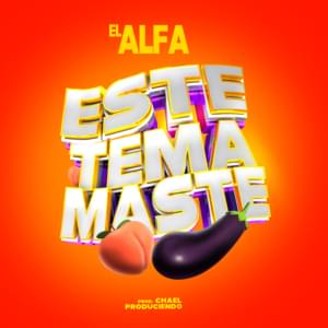 Este Tema Maste - El Alfa