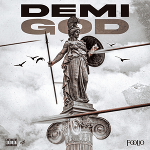 Demi God - Foolio