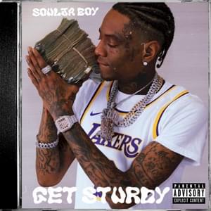 Get Sturdy - Soulja Boy