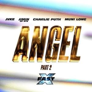 Angel Pt. 2 - Jimin (지민) (Ft. Charlie Puth, JVKE & Muni Long)