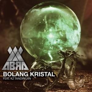 Bolang Kristal - Abra (PHL) (Ft. KZ Tandingan)