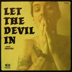 Let the Devil In - Grieves