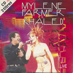 La poupée qui fait non (Live à Bercy 96) - Mylène Farmer (Ft. Khaled - خالد)