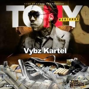 Tony Montanna - Vybz Kartel