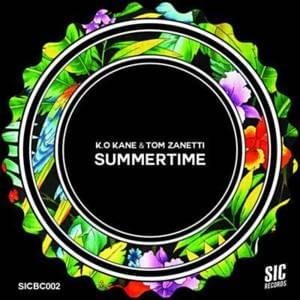 Summertime - Sleepin' Is Cheatin' (Ft. Ko-Kane (UK), Lorenzo & Tom Zanetti)