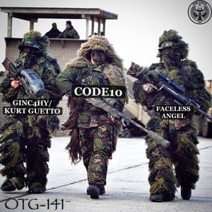 OTG-141 - GINC4HY/ KURT GUETTO (Ft. CODE80 & FACELESS ANGEL)