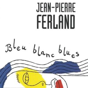 T’es belle - Jean-Pierre Ferland