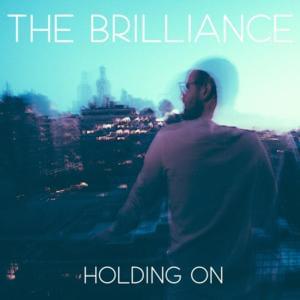 Holding On - ​The Brilliance (Ft. Biola University Orchestra)