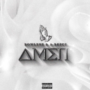 Amen - Rowlene (Ft. A-Reece)