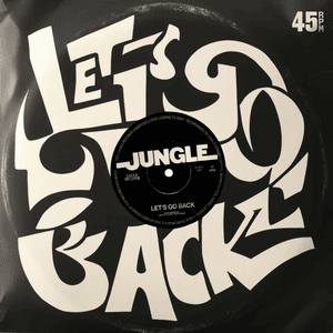 Let’s Go Back - Jungle