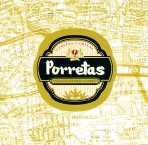 Pongamos que hablo de Madrid - Porretas