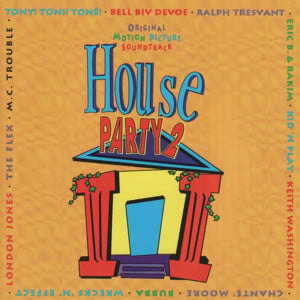 House Party II (I Don’t Know What You Come to Do) - Tony! Toni! Toné!