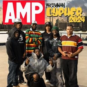 AMP FRESHMAN CYPHER 2024 - AMP (Any Means Possible) (Ft. Agent 00, Chrisnxtdoor, Duke Dennis, Fanum TV, ImDavisss, Kai Cenat & Kevin Hart)