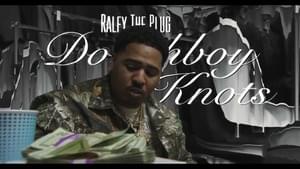 Doughboy Knots - Ralfy The Plug & RoadRun CMoe