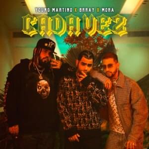 Cada Vez - Young Martino, Mora & Brray