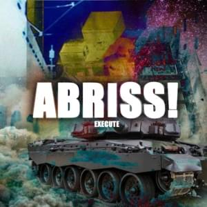 Abriss - Execute