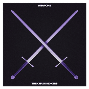 Weapons - The Chainsmokers