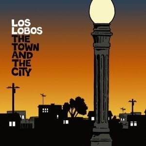 If You Were Only Here Tonight - Los Lobos