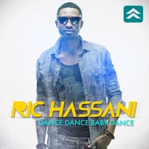 Dance Dance Baby Dance - Ric Hassani