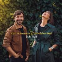 Ver O Zaman Gömleklerimi - Sıla (Ft. Yalın)