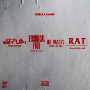 Rat - DeJ Loaf (Ft. Baby Money, Babys World & Tay B)