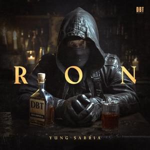 RON - Yung Sarria