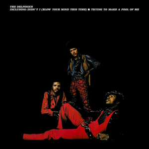 Baby I Love You - The Delfonics