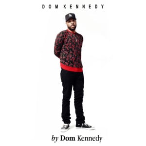 Thank You, Biggie - DOM KENNEDY