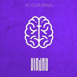 In Your Brain - Vin Jay