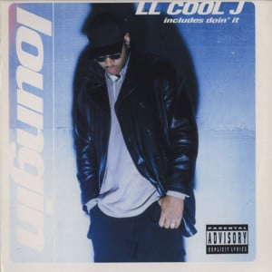 Loungin’ (Who Do Ya Luv) - LL COOL J (Ft. Total)