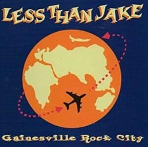 Gainesville Rock City - Less Than Jake